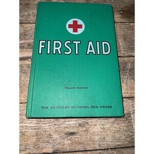Vintage Red Cross First Aid. Book Fourth Edition Hardcover 1940s Medical Manual